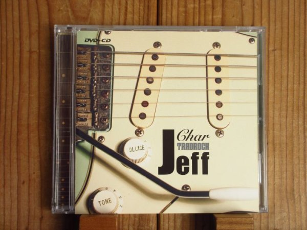 画像1: Char / TRADROCK ”Jeff” by Char（DVD＋CD） (1)