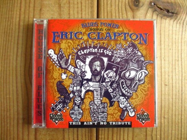 画像1: V.A. (Derek Trucks, Eric Gales, Buddy Guy, Bo Diddley, Otis Rush, Otis Clay, Koko Taylor, etc.) / Blues Power: Songs Of Eric Clapton (This Ain't No Tribute) (1)