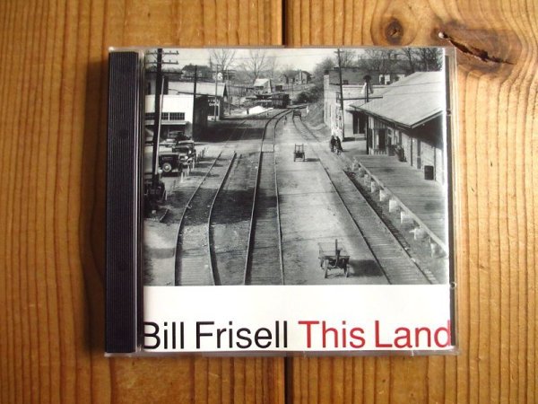 画像1: Bill Frisell / This Land (1)