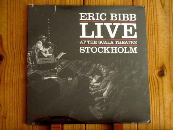 画像1: ブルースシンガー、エリックビブのライヴ・アルバムがアナログ盤で入荷！■Eric Bibb / Live At The Scala Theatre Stockholm (1)