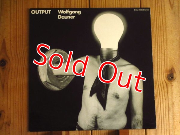 画像1: Wolfgang Dauner / Output (1)