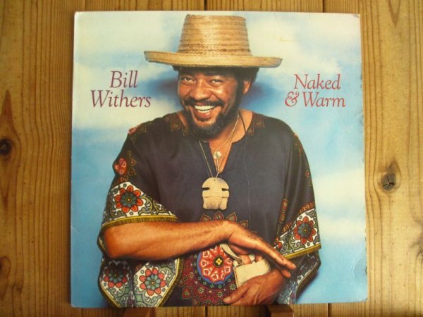 画像1: Bill Withers / Naked & Warm (1)