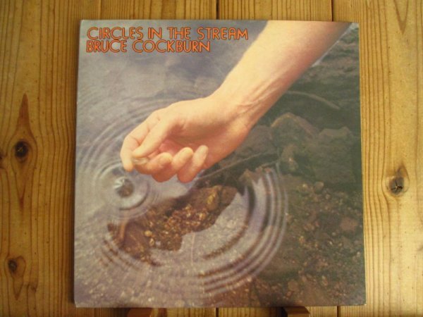 画像1: Bruce Cockburn / Circles In The Stream (1)