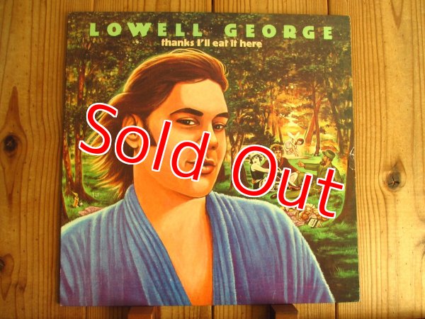 画像1: Lowell George / Thanks I'll Eat It Here (1)