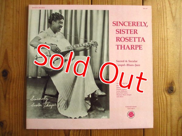 画像1: ★Sister Rosetta Tharpe / Sincerely, Sacred & Secular Gospel-Blues-Jazz (1)