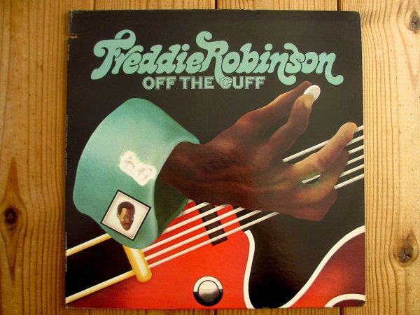 画像1: Freddie Robinson / Off The Cuff (1)