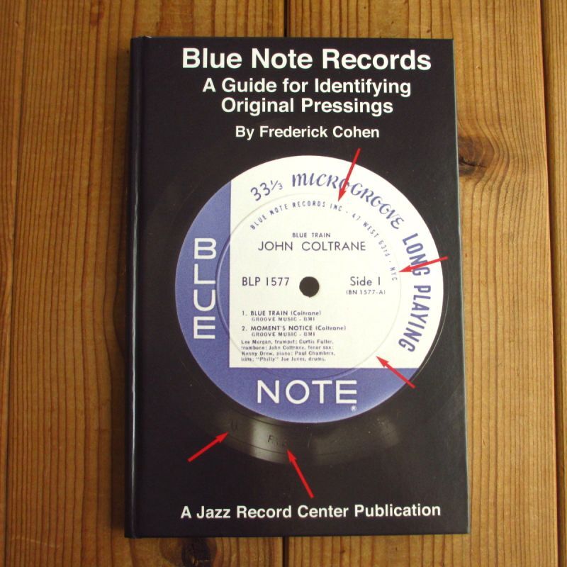 ブルーノートレコード・オリジナル プレッシングガイド ~ Blue Note