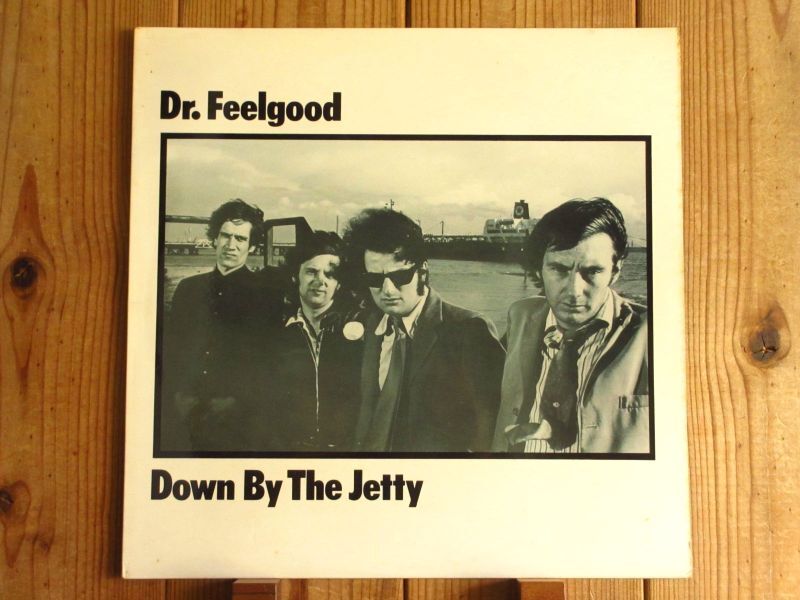 レコード Dr. Feelgood / Down By The Jetty - 洋楽