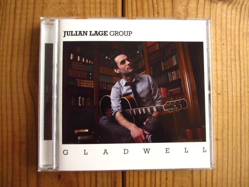 Julian Lage Group Gladwell Guitar Records