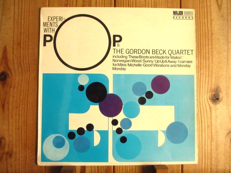 The Gordon Beck Quartet / Experiments With Pops
