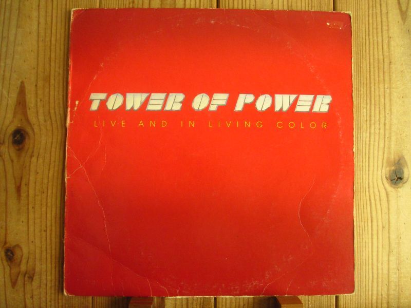 Tower Of Power / Live And In Living Color