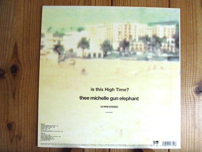 Thee Michelle Gun Elephant / is this High Time ? - Guitar Records